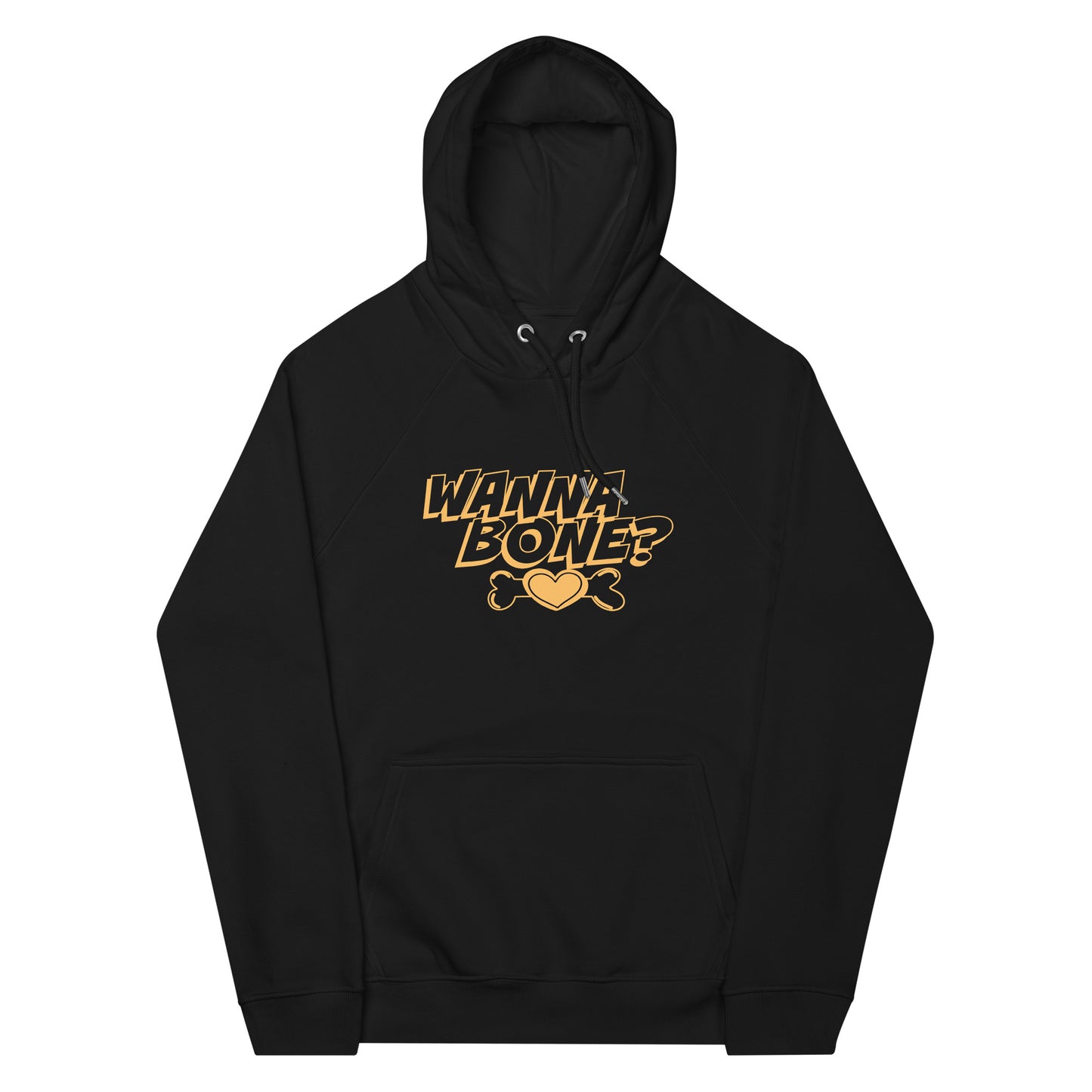 Eco Raglan Hoodie: Wanna Bone?