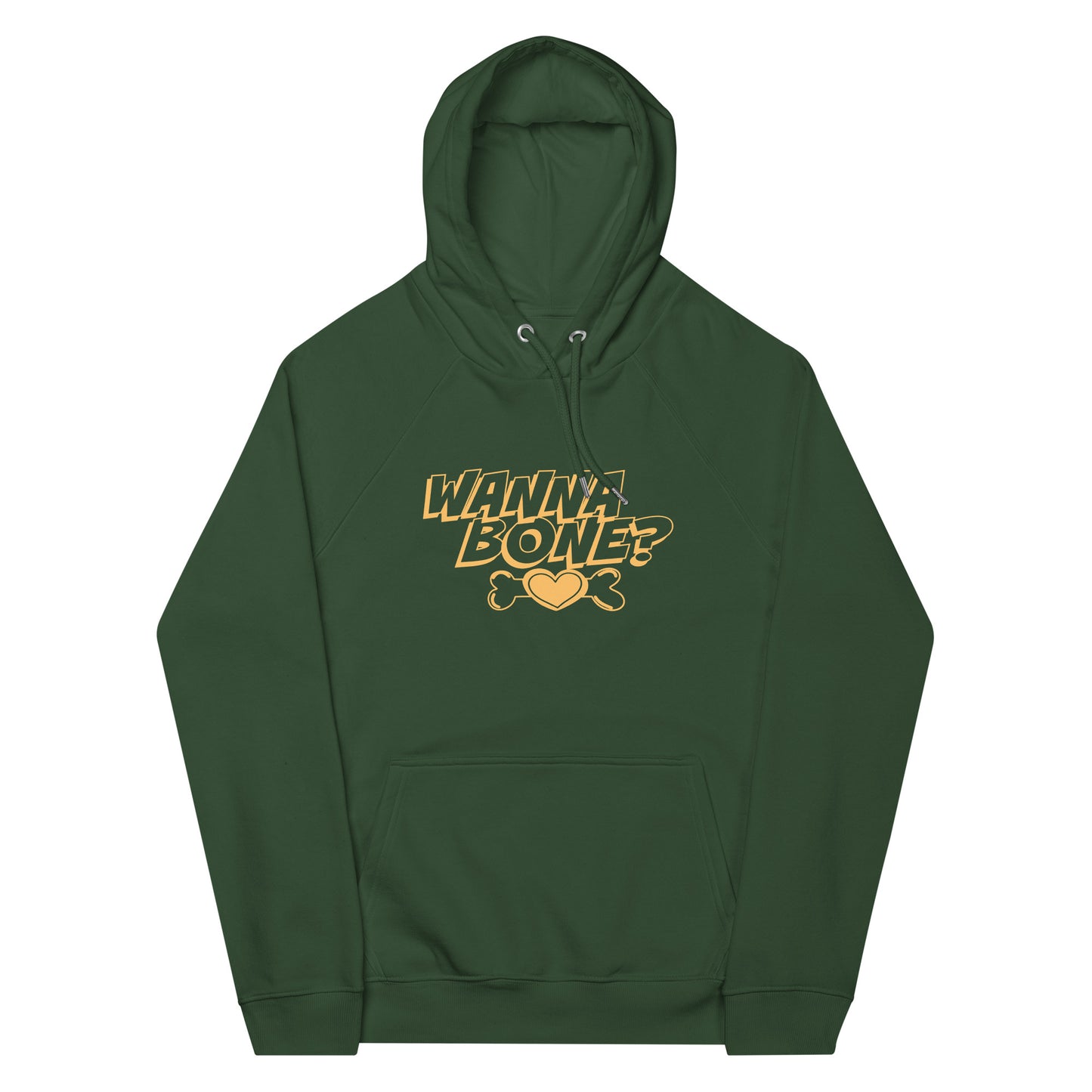 Eco Raglan Hoodie: Wanna Bone?