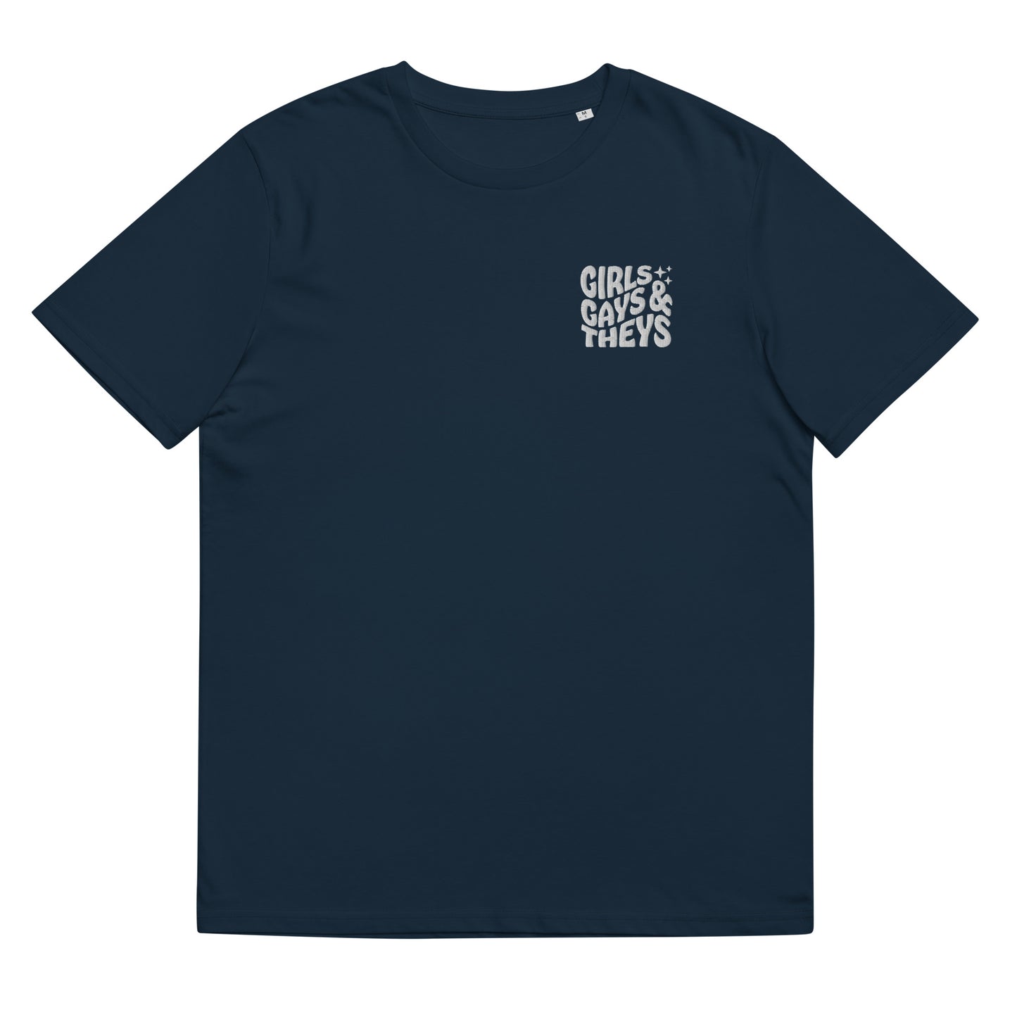Organic cotton t-shirt: Girls Gays & They's