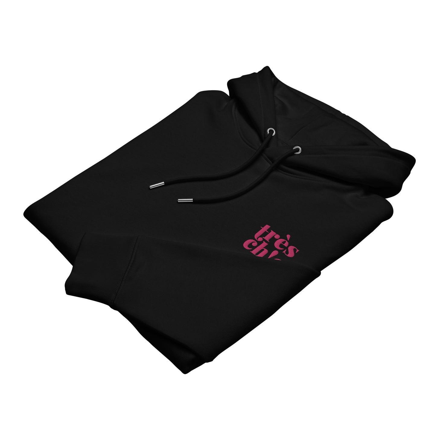 Unisex eco-friendly black hoodie featuring on the upper left chest; Trés Chic embroidery in hot pink color, adding a touch of lgbtq to your outfit. sizes: small, medium, large, extra large, double extra large.