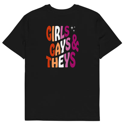 Organic Cotton T-shirt: Girls Gays & Theys (Lesbian Colors)