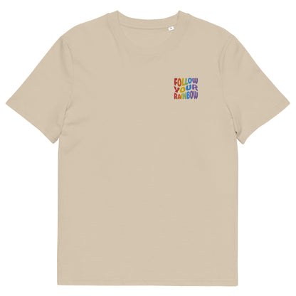 Organic Cotton T-shirt: Follow Your Rainbow