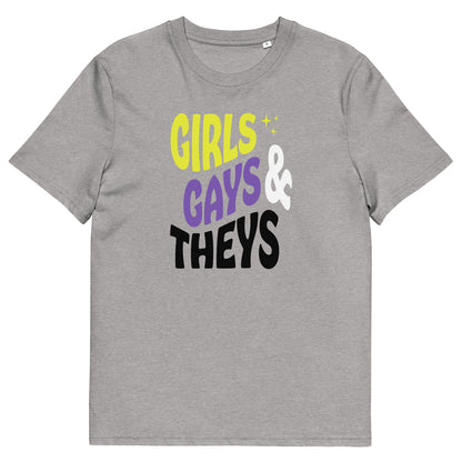 Organic Cotton T-shirt Print: Girls Gays & Theys (Non-Binary)