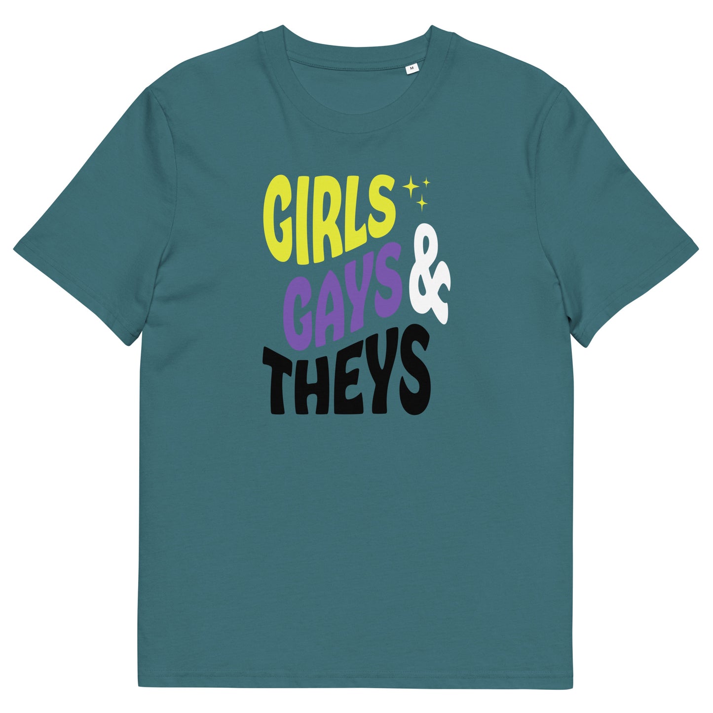 Organic Cotton T-shirt Print: Girls Gays & Theys (Non-Binary)