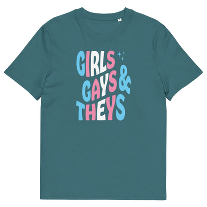 Organic Cotton T-shirt Print: Girls Gays & Theys (Trans)