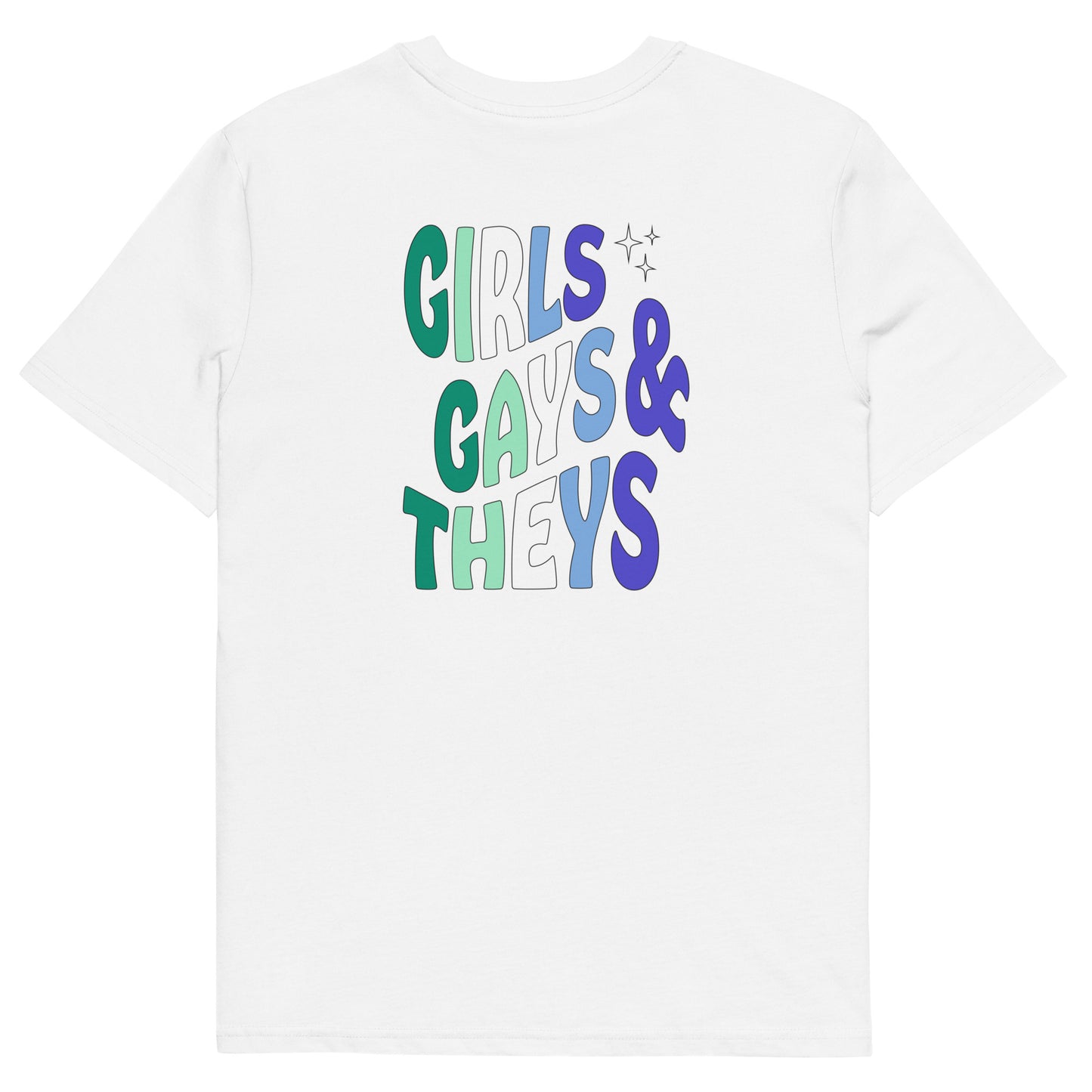 T-shirt en coton biologique : Girls, Gays, & Theys (Gay Colors)