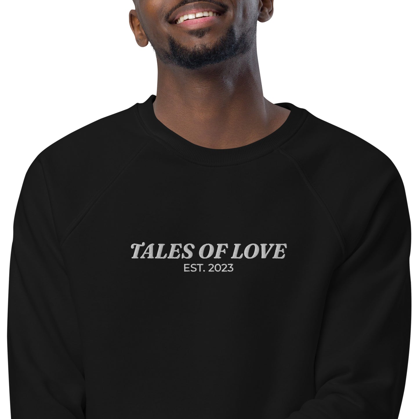 Organic Sweatshirt: Tales of Love